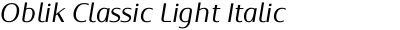 Oblik Classic Light Italic
